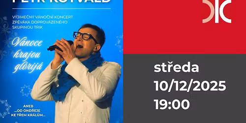 PETR KOTVALD - V\u00e1noce hrajou gl\u00f3rij\u00e1