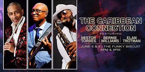 The Caribbean Connection Featuring Nestor Torres, Bernie Williams & Elan Trotman