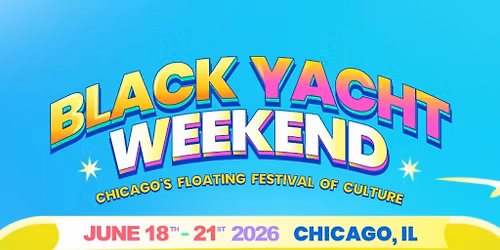 Something For The Summer Party - Black Yacht Weekend Finale 