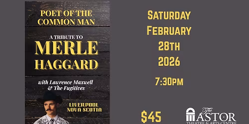 Poet of The Common Man -The Tribute to Merle Haggard