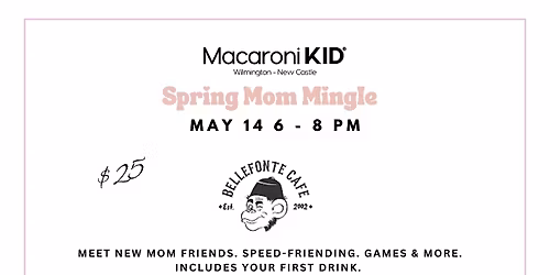 How To Make Mom Friends in Wilmington, DE