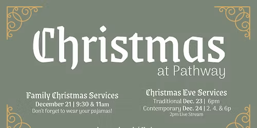 Christmas Eve at Pathway Church