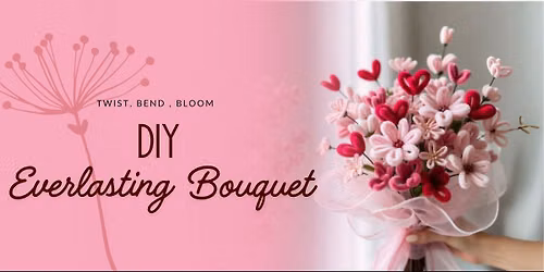 DIY Everlasting Bouquet