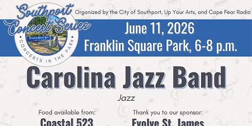 Southport Concert Series ft Carolina Jazz Band