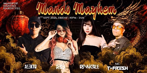MANDO MAYHEM \u2013 Mandopop \u00d7 Manyao \u00d7 Hardstyle