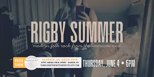 Rigby Summer at Tumbleroot Brewery & Distillery in Santa Fe, NM (solo acoustic patio show) 