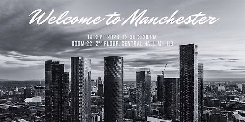 Welcome to Manchester!