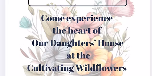Cultivating Wildflowers Spring Luncheon
