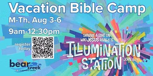 Illumination Station! Vacation Bible Camp