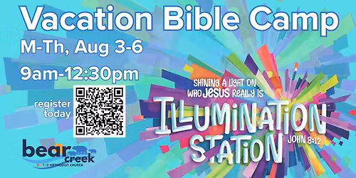 Illumination Station! Vacation Bible Camp