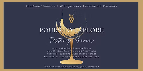 Pours to Explore Tasting Series: Ros\u00e9, Petit Manseng & Petit Verdot