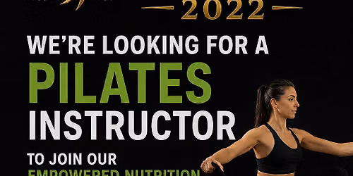 Pilates Instructor Needed