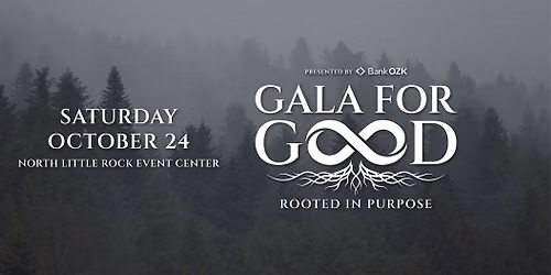 Gala For Good: Rooted In Purpose