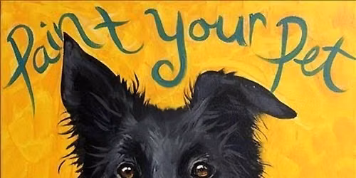 Wine and Paint your Pet (email us a picture of your pet dog\/cat\/bird\/rabbit)