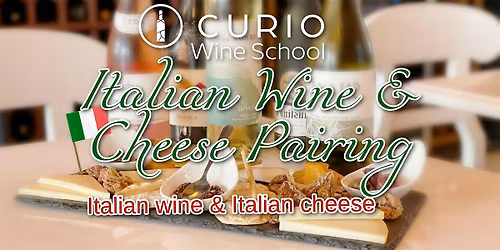 Italian Wine & Cheese Pairing