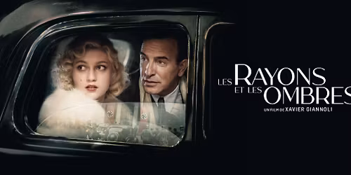 LES RAYONS ET LES OMBRES - avant-premi\u00e8re en pr\u00e9sence de Jean Dujardin