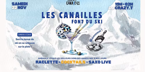 Les Canailles font du SKI \u26f7\ufe0f Samedi 22 novembre