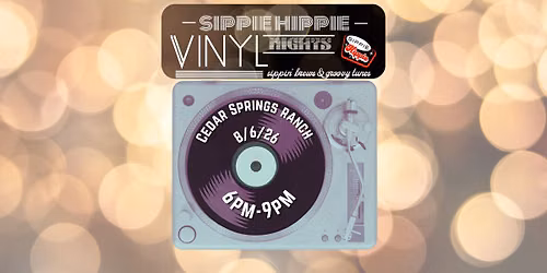 Vinyl Night Give Back - Cedar Springs Ranch