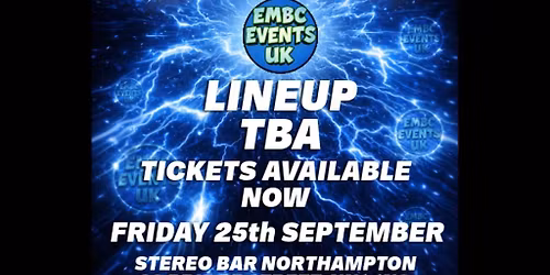 The Embc presents - HIGH VOLTAGE - At stereo bar Northampton