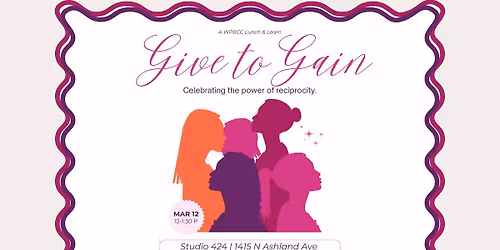 WPBCC Lunch & Learn: Gain to Give - The Power of Reciprocity