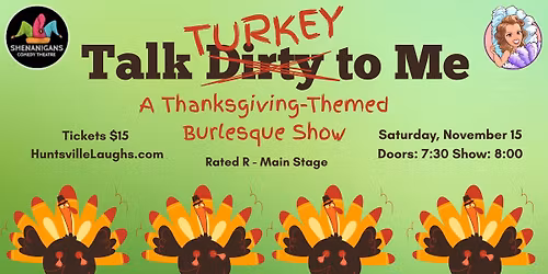Talk Turkey to Me: A Thanksgiving-Themed Burlesque Show