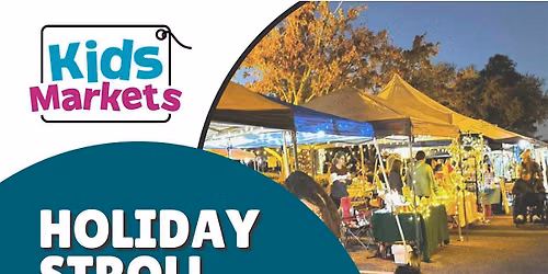 Kids Markets at Holiday Stroll