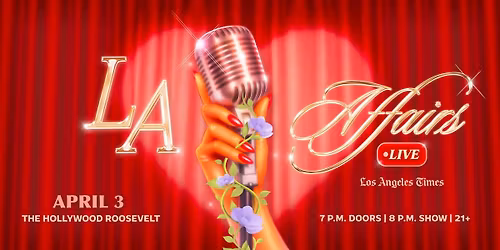 L.A. Affairs Live: A Storytelling Competition