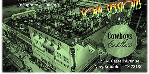 Soul Sessions @ Cowboys & Cadillacs