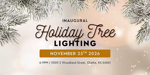 Inaugural Tree Lighting at Hometown Olathe Family Farm | Free Family Event