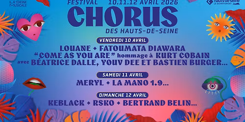 Festival Chorus 2026 \u2022 10\u202211\u202212 Avril \u2022 La Seine Musicale, Boulogne