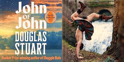 JOHN OF JOHN \u2013 by Douglas Stuart