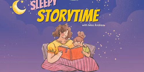 Sleepy Storytime with Miss Andrea