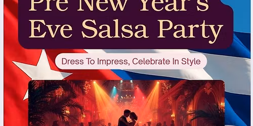 Pre NYE Salsa Party Special!