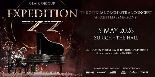 CLAIR OBSCUR: EXPEDITION 33 - A Painted Symphony \u2022 05.05.26 \u2022 The Hall Z\u00fcrich