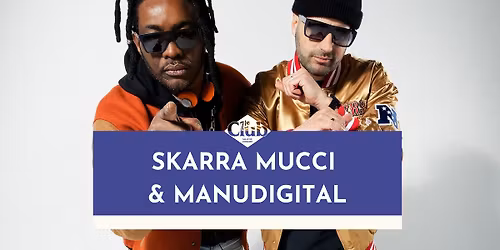 CONCERT : Skarra Mucci x Manu Digital