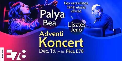 Palya Bea Adventi Koncert P\u00e9cs 