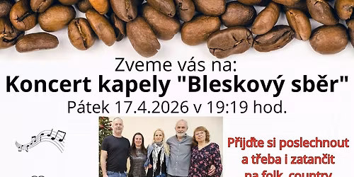 Koncert kapely "Bleskov\u00fd sb\u011br"
