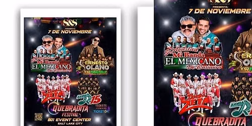 QUEBRADITA FESTIVAL - EL MEXICANO, ERNESTO SOLANO & MAS