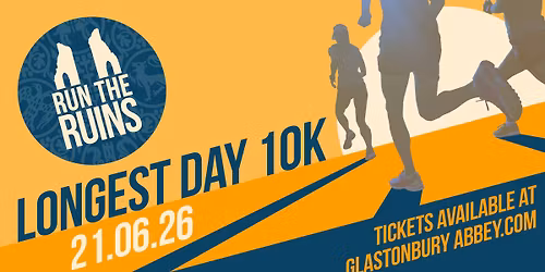 Run the Ruins Longest Day 10k at Glastonbury Abbey 2026
