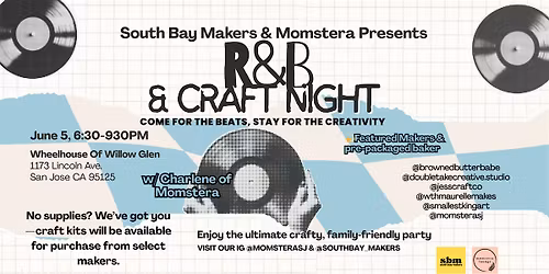 FREE: \u26a1 SBM x Momstera Lounge: RNB & Craft Night \u2728