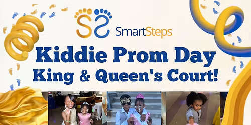 Smart Steps for our Kiddie Prom Day: King & Queen's Court! \u2728