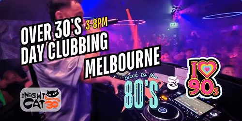 Studio38 Presents Daytime Clubbing for over 30s - Melbourne