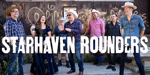 Starhaven Rounders: Dinner Matinee Show