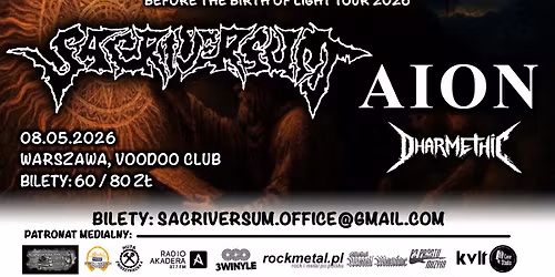 SACRIVERSUM, AION, DHARMETHIC - 8.05, VooDoo Club, Warszawa