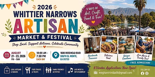 2026 Whittier Narrows Artisan Market & Festival