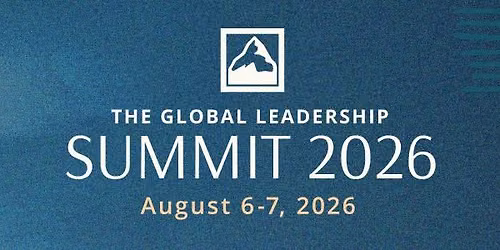 Global Leadership Summit 2026