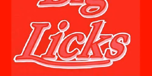 Big Licks at The Northern Way Irvine 