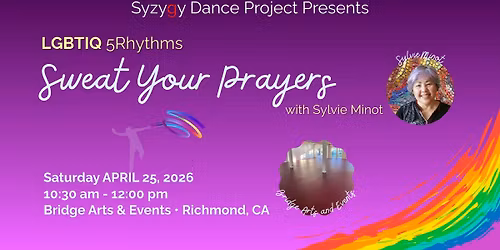 LGBTQ+5RHYTHMS SWEAT YOUR PRAYERS W\/ SYLVIE MINOT