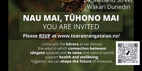 Te Ara Oranga Taiao - Regional Hui - \u014ctepoti\/Dunedin