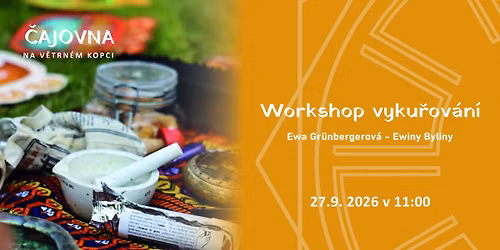 Workshop vyku\u0159ov\u00e1n\u00ed - Ewiny Byliny !pozor zm\u011bna data!